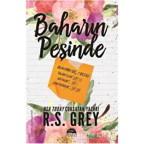 Baharın Peşinde - R. S. Grey - Martı Yayınları