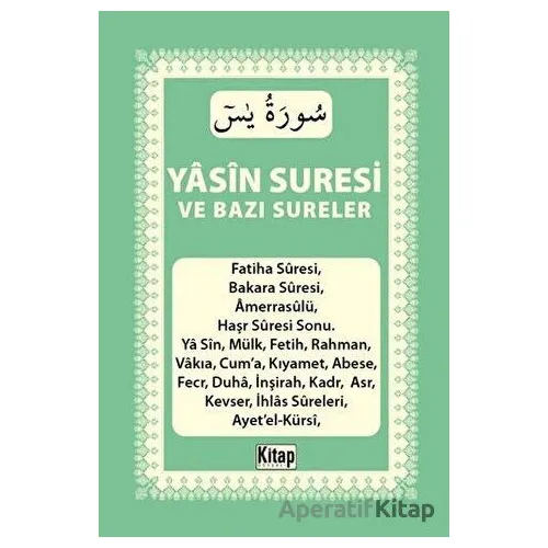 Yasin Suresi ve Bazı Sureler - Kolektif - Kitap Dünyası Yayınları
