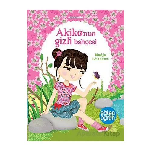 Minimiki Akikonun Gizli Bahçesi Dstil Tasarım İletişim Yayınları