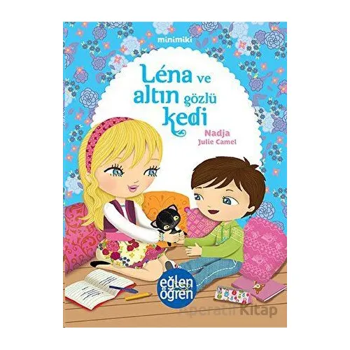Minimiki - Lena ve Altın Gözlü Kedi - Dstil Tasarım İletişim Yayınları