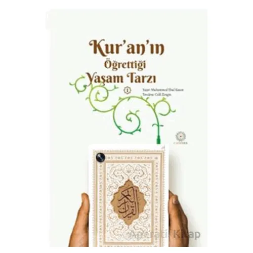 Kuranın Öğrettiği Yaşam Tarzı - Muhammed Ebul Kasım - Hekimane Yayınları