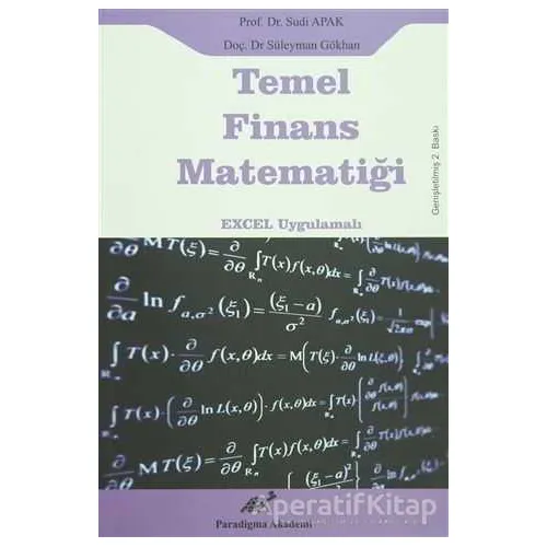 Temel Finans Matematiği - Sudi Apak - Paradigma Akademi Yayınları