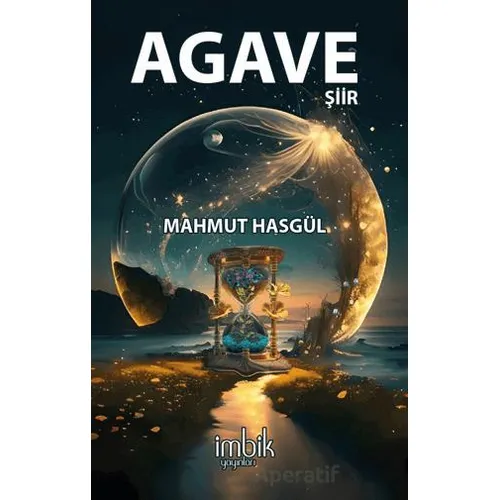 Agave - Mahmut Hasgül - İmbik Yayınları