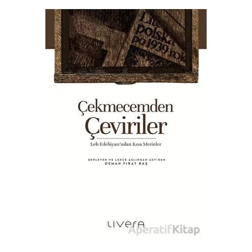 Çekmecemden Çeviriler - Kolektif - Livera Yayınevi