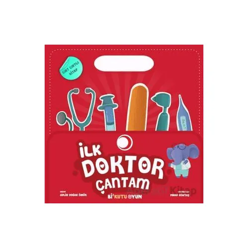 İlk Doktor Çantam (Cırt Cırtlı) - Aylin Doğan Ömür - Bi Kutu Oyun