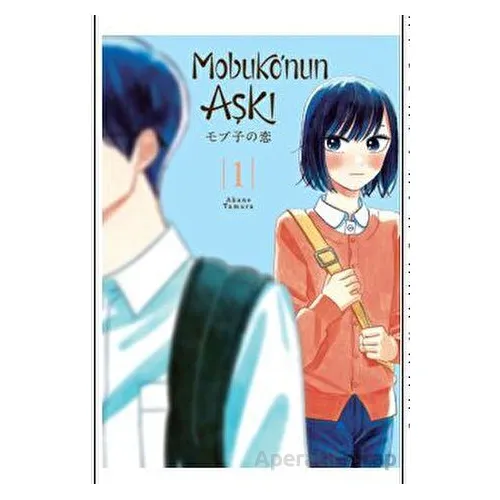 Mobuko’nun Aşkı - Akane Tamura - Kayıp Kıta Yayınları
