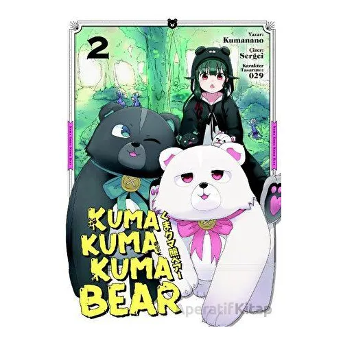 Kuma Kuma Kuma Bear 2 - Manga - Kumanano - Kayıp Kıta Yayınları