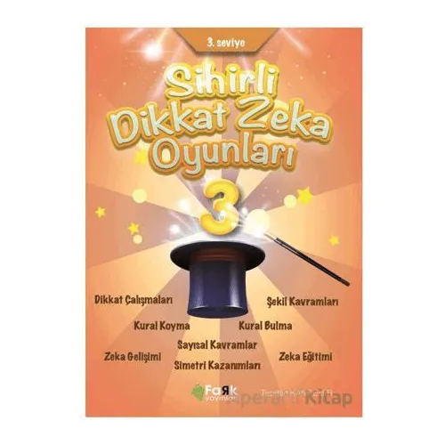 3. Seviye Sihirli Dikkat Zekâ Oyunları 3(İlkokul) - Tacettin Kandemir - Fark Yayınları