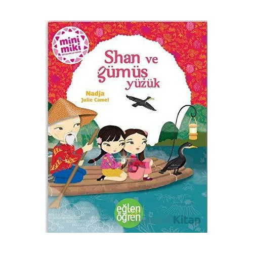 Shan ve Gümüş Yüzük - Eğlen Öğren - Dstil Tasarım İletişim Yayınları