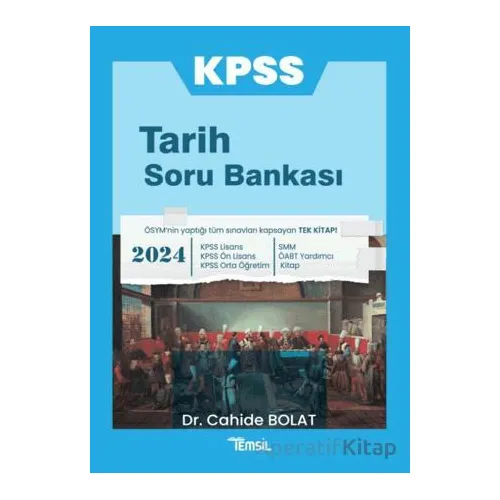 KPSS Tarih Soru Bankası - Cahide Bolat - Temsil Kitap