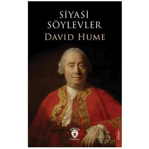 Siyasi Söylevler - David Hume - Dorlion Yayınları
