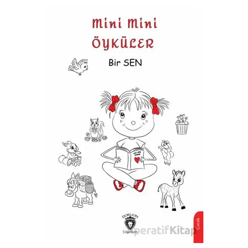 Mini Mini Öyküler - Kolektif - Dorlion Yayınları