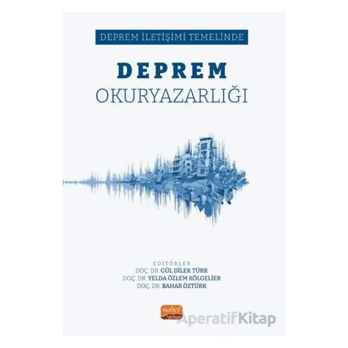 Deprem Okuryazarlığı - Kolektif - Nobel Bilimsel Eserler