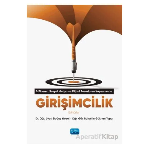 E-Ticaret, Dijital Pazarlama Ve Sosyal Medya Kapsamında Girişimcilikk