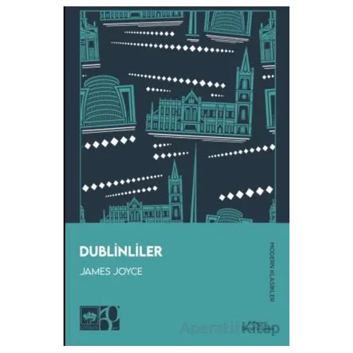 Dublinliler - James Joyce - Ötüken Neşriyat