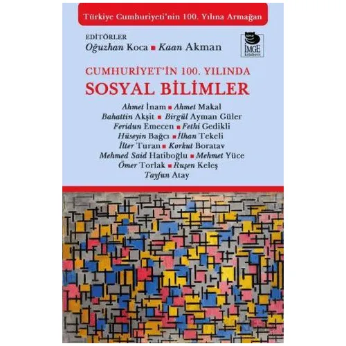Cumhuriyet’in 100. Yılında Sosyal Bilimler - Kolektif - İmge Kitabevi Yayınları