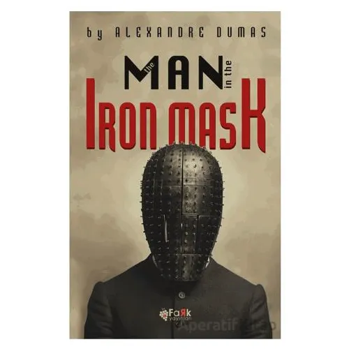 The Man In The Iron Mask - Alexandre Dumas - Fark Yayınları