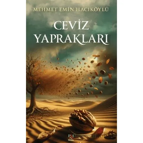 Ceviz Yaprakları - Mehmet Emin Hacıköylü - Panama Yayıncılık