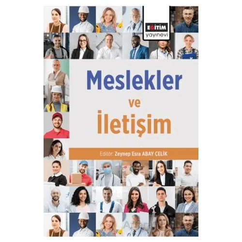 Meslekler ve İletişim - Sıddık Ağçoban - Eğitim Yayınevi - Bilimsel Eserler