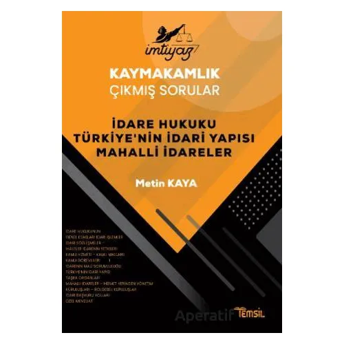 İmtiyaz Kaymakamlık Çıkmış Sorular Dare Hukuku Türkiye’nin İdari Yapısı Mahalli İdareler