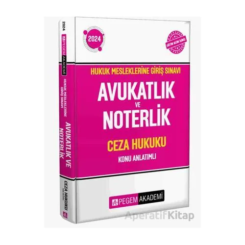 2024 Hukuk Mesleklerine Giriş Sınavı Avukatlık ve Noterlik Ceza Hukuku Konu Anlatımlı