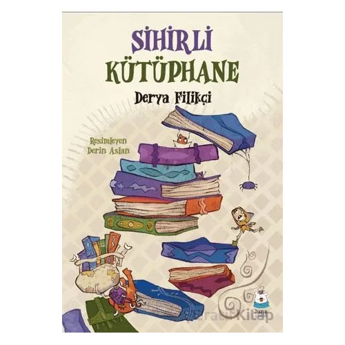 Sihirli Kütüphane - Derya Filikçi - Luna Çocuk Yayınları