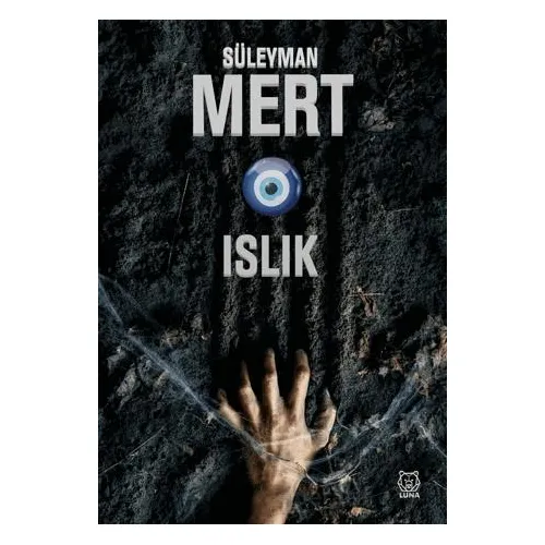 Islık - Süleyman Mert - Luna Yayınları