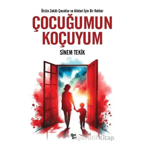 Çocuğumun Koçuyum - Sinem Tekik - Halk Kitabevi