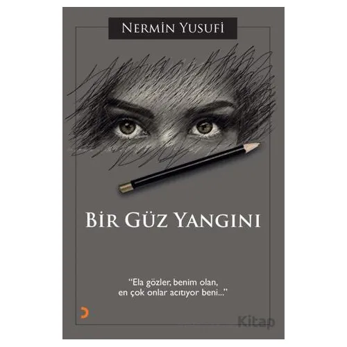 Bir Güz Yangını - Nermin Yusufi - Cinius Yayınları