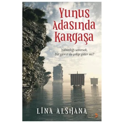 Yunus Adasında Kargaşa - Lina Alshana - Cinius Yayınları