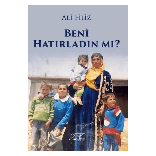 Beni Hatırladın mı? - Ali Filiz - Kuytu Yayınları