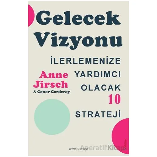 Gelecek Vizyonu - Anne Jirsch - Sola Unitas