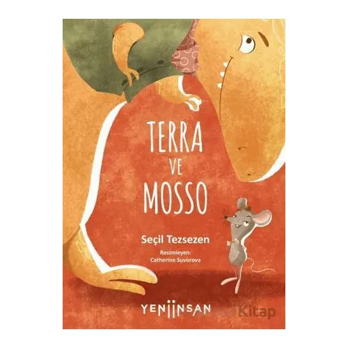 Terra ve Mosso - Seçil Tezsezen - Yeni İnsan Yayınevi