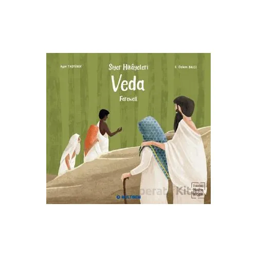 Veda - Farewell (Etkinlikli Hikaye Kitabı) - Ayşe Taşyürek - Multibem Yayınları