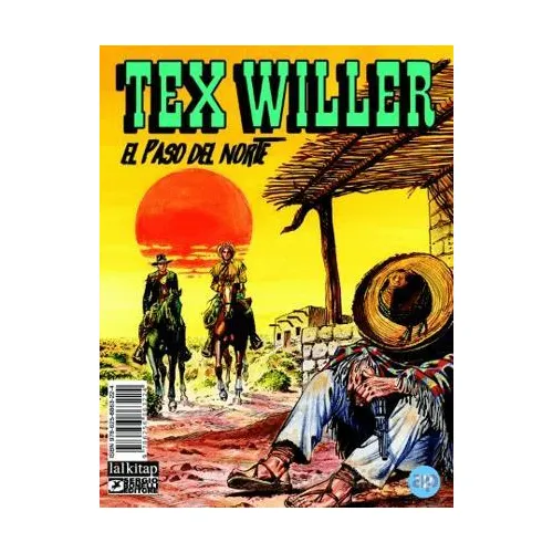 Tex Willer Sayı 12 ü El Paso del Norte - Mauro Boselli - Lal Kitap