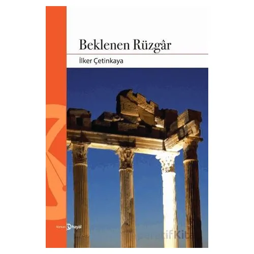 Beklenen Rüzgar - İlker Çetinkaya - Hayal Yayınları