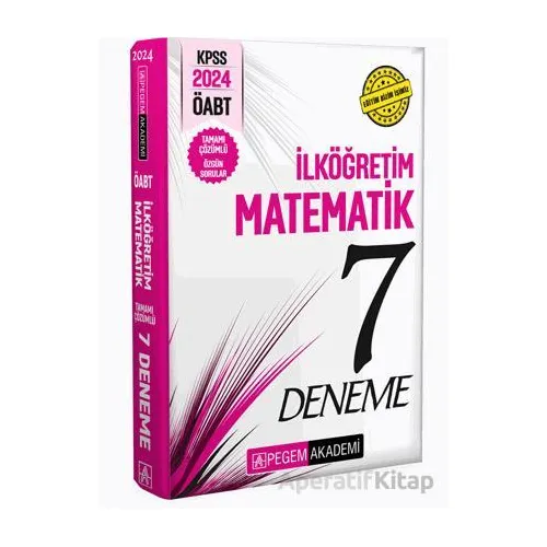 2024 KPSS ÖABT İlköğretim Matematik Öğretmenliği Tamamı Çözümlü 7 Deneme