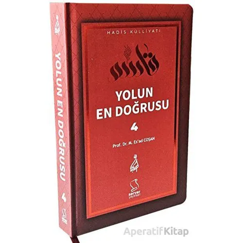 Yolun En Doğrusu - 4 - Mahmud Esad Coşan - Server Yayınları
