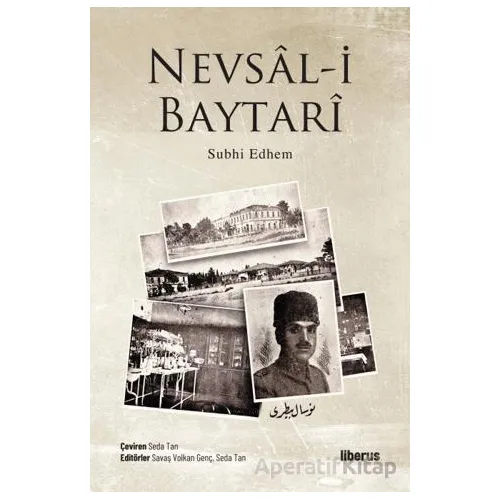 Nevsal-i Baytari - Subhi Edhem - Liberus Yayınları