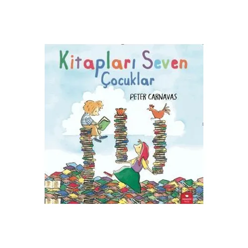 Kitapları Seven Çocuklar - Peter Carnavas - Redhouse Kidz Yayınları