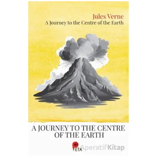 A Journey to the Centre of the Earth - Jules Verne - Peta Kitap