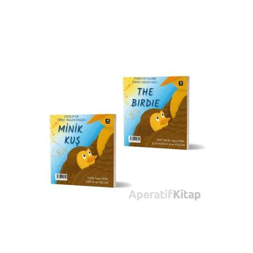 Minik Kuş -The Birdie - Fedva Gözel - 44 Yayınları