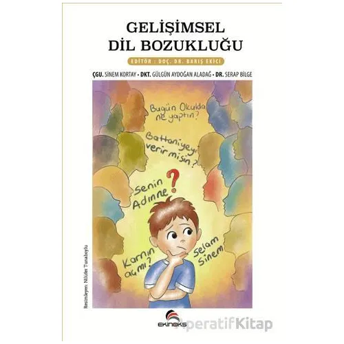 Gelişimsel Dil Bozukluğu - Barış Ekici - Ekinoks Yayın Grubu