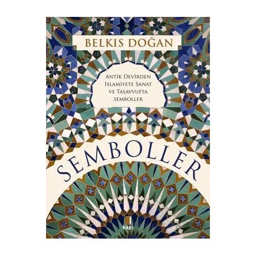 Semboller - Belkıs Doğan - Kapı Yayınları