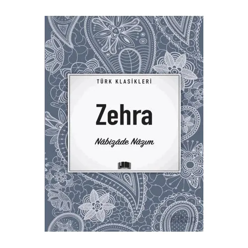 Zehra - Nabizade Nazım - Ema Kitap