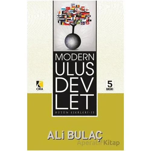 Modern Ulus Devlet - Ali Bulaç - Çıra Yayınları