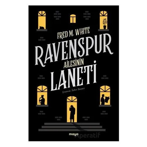 Ravenspur Ailesinin Laneti - Fred M. White - Maya Kitap