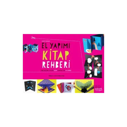 El Yapımı Kitap Rehberi - Agnese Baruzzi - İlksatır Yayınevi