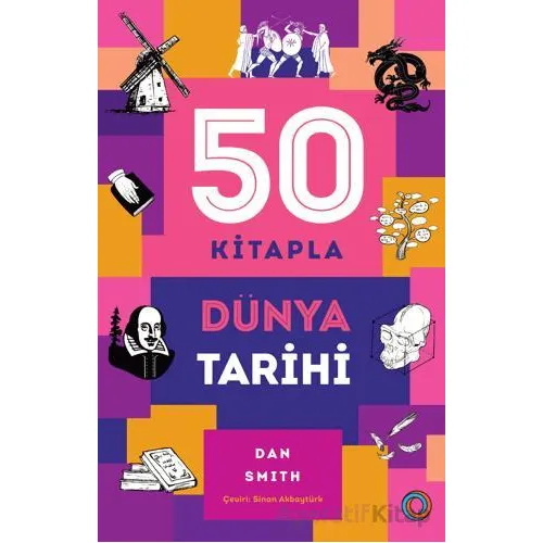 50 Kitapla Dünya Tarihi - Daniel Smith - Orenda