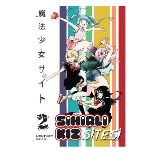 Sihirli Kız Sitesi 2 - Kentaro Sato - Kayıp Kıta Yayınları